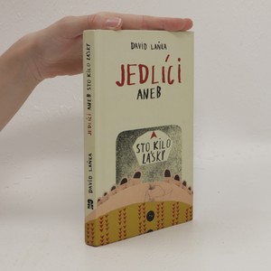 náhled knihy - Jedlíci, aneb, Sto kilo lásky