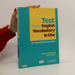 náhled knihy - Test your english vocabulary in use. Pre-intermediate & intermediate