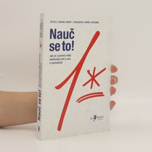 náhled knihy - Nauč se to! : jak se s pomocí vědy efektivněji učit a více si pamatovat