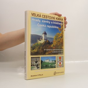 náhled knihy - Velká cestovní kniha. Hrady, zámky a kláštery Česká republika