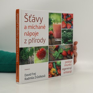 náhled knihy - Šťávy a míchané nápoje z přírody
