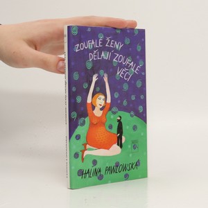 náhled knihy - Zoufalé ženy dělají zoufalé věci