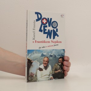 náhled knihy - Dovolená s Františkem Nepilem
