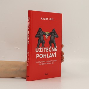 náhled knihy - Užitečné pohlaví. Pozoruhodný a zajímavý pohled na lidské pohlaví a sex