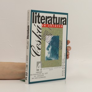 náhled knihy - Česká literatura ve zkratce 4. Období od poloviny 40. let 20. století do současnosti