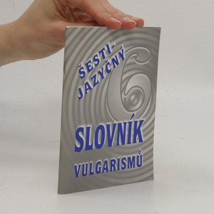 náhled knihy - Šestijazyčný slovník vulgarismů
