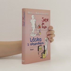 náhled knihy - Sex je fajn. Láska s otazníkem.