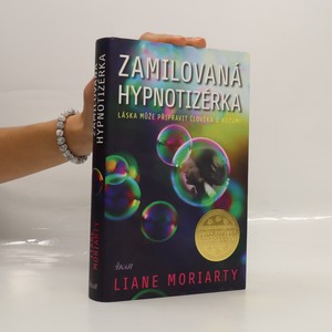 náhled knihy - Zamilovaná hypnotizérka : láska může připravit člověka o rozum!