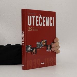 náhled knihy - Utečenci : 25 příběhů sportovců, kteří odešli za svobodou