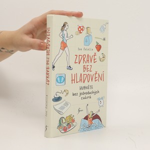 náhled knihy - Zdravě bez hladovění. Hubněte bez jednoduchých cukrů