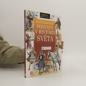 náhled knihy - Nejvýznamnější postavy v historii světa
