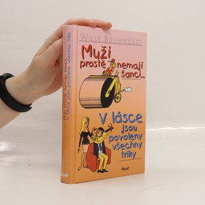 náhled knihy - Muži prostě nemají šanci-- ; V lásce jsou povoleny všechny triky