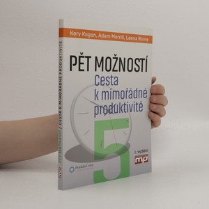 náhled knihy - Pět možností. Cesta k mimořádné produktivitě