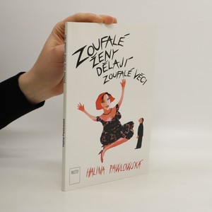 náhled knihy - Zoufalé ženy dělají zoufalé věci