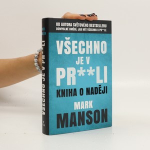 náhled knihy - Všechno je v pr**li. Kniha o naději
