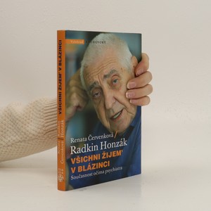 náhled knihy - Všichni žijem' v blázinci : současnost očima psychiatra