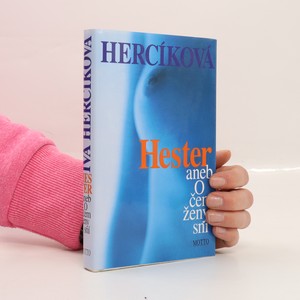 náhled knihy - Hester, aneb, O čem ženy sní
