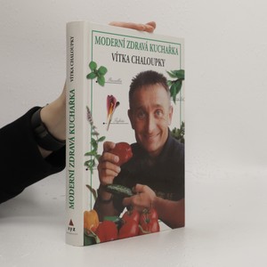 náhled knihy - Moderní zdravá kuchařka Vítka Chaloupky