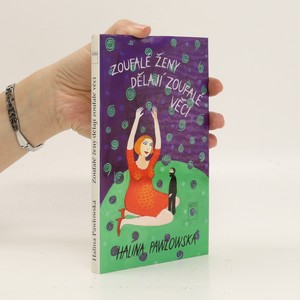 náhled knihy - Zoufalé ženy dělají zoufalé věci