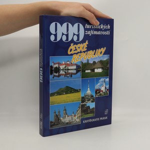 náhled knihy - 999 turistických zajímavostí České republiky