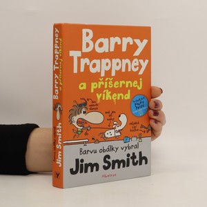 náhled knihy - Barry Trappney a příšernej víkend