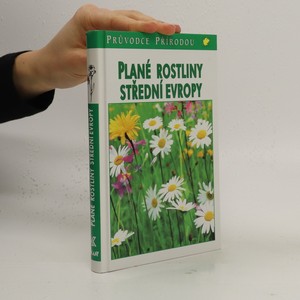 náhled knihy - Plané rostliny střední Evropy