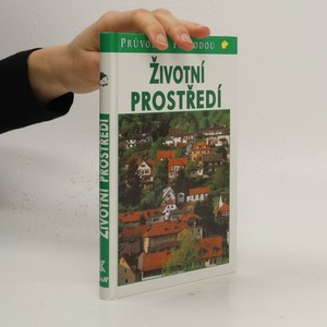 náhled knihy - Životní prostředí : ekologie lidských sídel