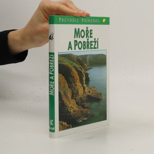 náhled knihy - Moře a pobřeží : ekologie mořských životních prostředí Evropy