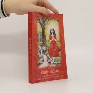 náhled knihy - Rudý měsíc : jak chápat a používat tvůrčí, sexuální a spirituální dary menstruačního cyklu