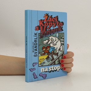 náhled knihy - Žáci Kopyto a Mňouk na stopě