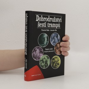 náhled knihy - Dobrodružství šesti trampů : epopej z válek trampsko-paďourských