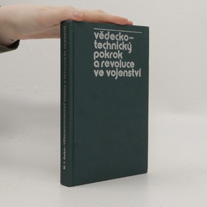 náhled knihy - Vědecko - technický pokrok a revoluce ve vojenství