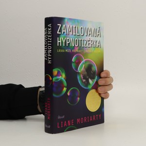 náhled knihy - Zamilovaná hypnotizérka : láska může připravit člověka o rozum!