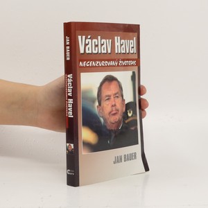 náhled knihy - Václav Havel : necenzurovaný životopis