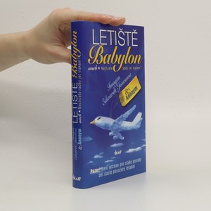 náhled knihy - Letiště Babylon aneb Nechcete raději jet vlakem?