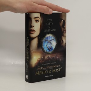 náhled knihy - Nástroje smrti. I., Město z kostí