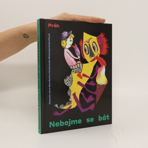 náhled knihy - Nebojme se bát : nebojácná knížka o tom, jak se nebát svého strachu