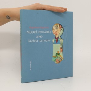 náhled knihy - Modrá pohádka aneb Kachna namodro