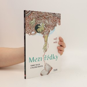 náhled knihy - Mezi řádky. Tommy Taylor a falešná identita