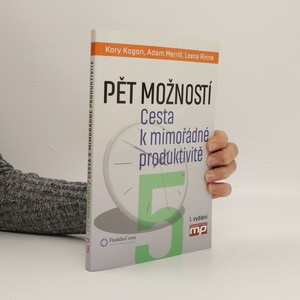 náhled knihy - Pět možností. Cesta k mimořádné produktivitě