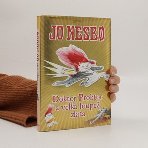 náhled knihy - Doktor Proktor a velká loupež zlata