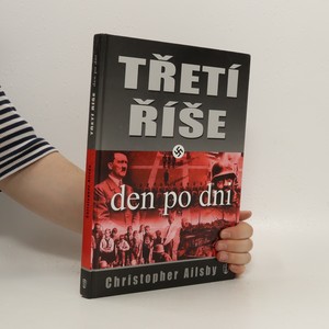 náhled knihy - Třetí říše : den po dni