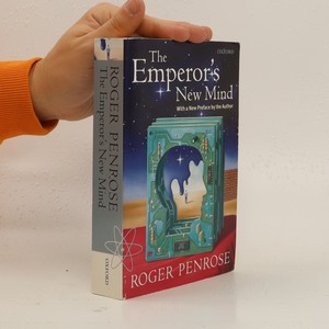náhled knihy - The emperor's new mind concerning computers, minds, and the laws of physics