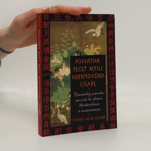 náhled knihy - Posvátná pečeť mysli Nefritového císaře : taoistický průvodce na cestě ke zdraví, dlouhověkosti a nesmrtelnosti