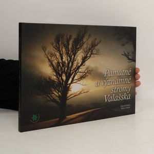 náhled knihy - Památné a významné stromy Valašska