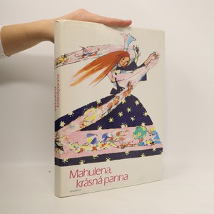 náhled knihy - Mahulena, krásná panna. Slovenské pohádky a pověsti