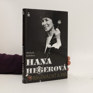 náhled knihy - Hana Hegerová : originální a svá