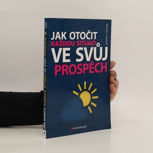 náhled knihy - Jak otočit každou situaci ve svůj prospěch