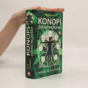 náhled knihy - Konopí : zdraví na dosah : holistická kuchařka