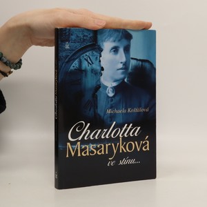 náhled knihy - Charlotta Masaryková ve stínu...